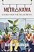 Metronama: Scenes from the ...