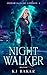 Night Walker (Immortals of ...