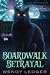 Boardwalk Betrayal: A Black Cat Cozy Mystery (The Maggie and Pepper Mysteries Book 1)