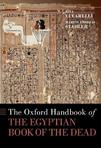 The Oxford Handbook of the Egyptian Book of the Dead (OXFORD HANDBOOKS SERIES)