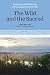 The Wild and the Sacred: Ev...