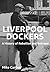 Liverpool Dockers