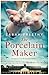 The Porcelain Maker