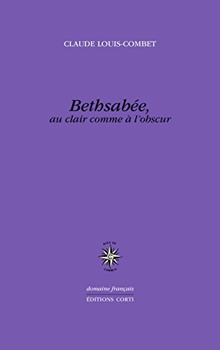 Bethsabée, au clair comme à l'obscur (Paperback)