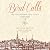 Bird Calls: The Island Resp...