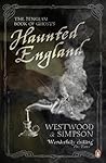 Haunted England: ...