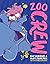 Zoo Crew (Zoo Crew, #1)