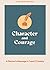 Character and Courage - Teen Devotional: A Mentor's Message in 1 and 2 Timothy (Volume 6) (Lifeway Students Devotions)
