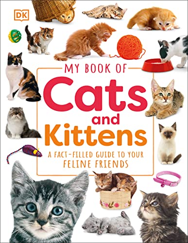 My Book of Cats and Kittens: A Fact-Filled Guide to Your Feline Friends (Hardcover)