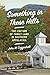 Something in These Hills: The Culture of Family Land in Southern Appalachia