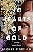 No Hearts of Gold