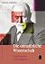 Die unnatürliche Wissenschaft. Soziologische Freud-Lektüren by Helmut Dahmer