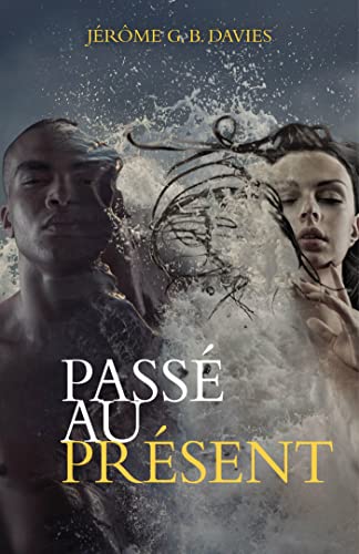 Passé au présent tome 1 (Paperback)