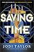 Saving Time (The Time Police, #3)