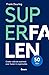 Superfalen by Frank Deuring