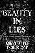 Beauty in Lies