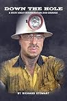 Down the Hole: A ...