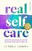 Real Self-Care