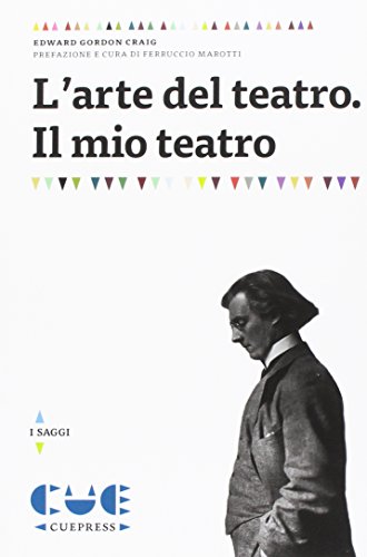 L’arte del teatro. Il mio teatro (Paperback)
