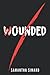 Wounded