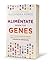 Alimentate segun tus genes by Alejandra Ponce