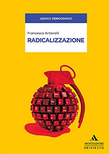 Radicalizzazione (Paperback)