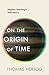 On the Origin of Time