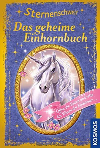 Sternenschweif: Das geheime Einhornbuch (Hardcover)