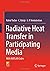 Radiative Heat Transfer in ...