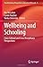 Wellbeing and Schooling: Cross Cultural and Cross Disciplinary Perspectives (Transdisciplinary Perspectives in Educational Research, 4)