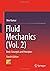 Fluid Mechanics (Vol. 2): Basic Concepts and Principles