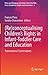 (Re)conceptualising Children’s Rights in Infant-Toddler Care ... by Frances Press