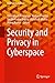 Security and Privacy in Cyberspace (Blockchain Technologies)