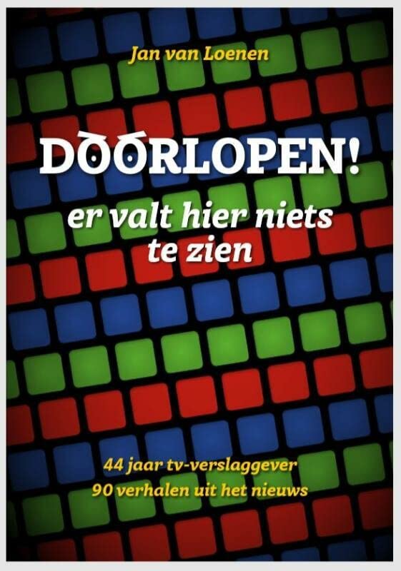 Doorlopen! Er valt hier niets te zien (Paperback)