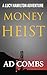Money Heist (A Lucy Hamilto...