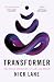 Transformer: The Deep Chemistry of Life and Death