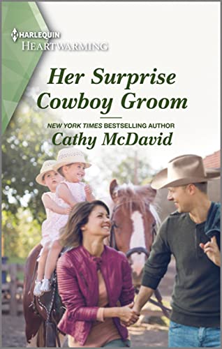 Her Surprise Cowboy Groom: A Small Town Family Clean Romance (Wishing Well Springs Book 4)