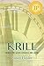 KRILL: When the Good Choices are Gone