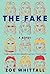 The Fake