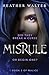 Penguin (Cornerstone) Misrule Book Two of the Malice Duology (Malice Duology Series).