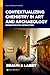 Contextualizing Chemistry in Art and Archaeology: Inspiration for Instructors (ACS Symposium Series, 1386)