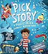 Pick a Story: A Pirate Alien Jungle Adventure
