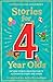 Stories for 4 Year Olds by Julia Eccleshare