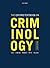 The Oxford Textbook on Criminology by Steve Case