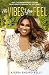 The Vibes You Feel: What I’ve Learned about Life and Relationships through the Holy Spirit