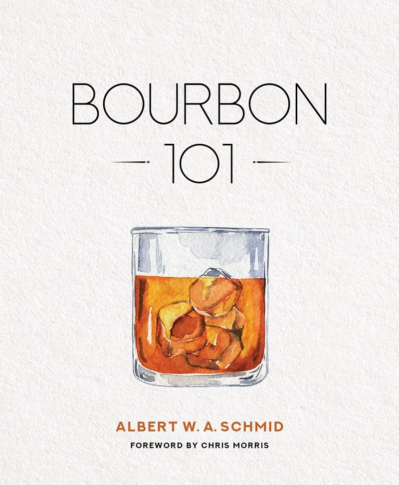 Bourbon 101 (Hardcover)