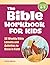 The Bible Workbook for Kids...
