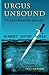 Urgus Unbound (Urgus the Sc...