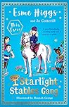 The Starlight Stables Gang: Signed Edition (1) The Starlight Stables Gang: Signed Edition (1)