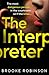 The Interpreter by Brooke Robinson